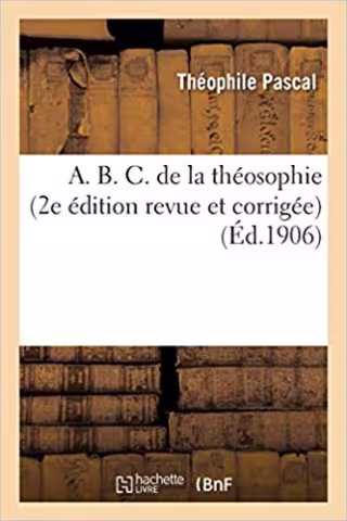 A.B.C. de la Théosophie