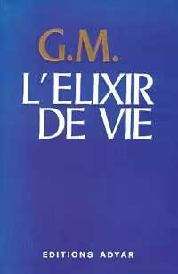 L Elixir de Vie