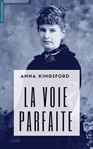 La Voie Parfaite ou le Christ Ésotérique