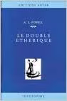 Le Double étherique - AE Powell