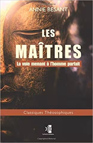Les Maîtres - Annie Besant