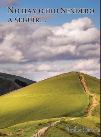 No hay otro sendero a seguir.