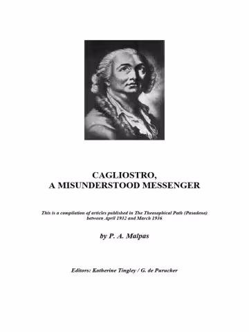 Cagliostro, A Misunderstood Messenger by P. A. Malpas