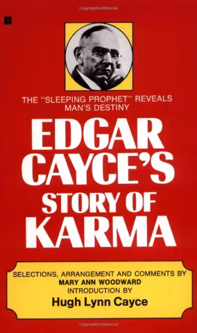 Edgar Cayce's Story of Karma