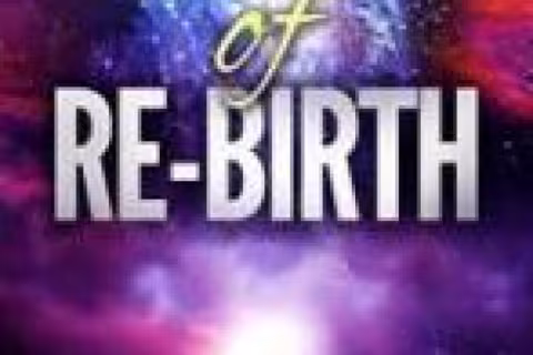 The Idea of Rebirth