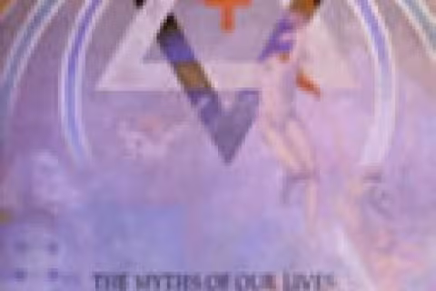 Myths of oyr lives