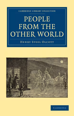 People from the Other World - H. S. Olcott