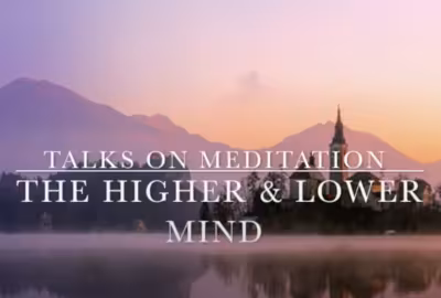 The Higher and Lower Mind