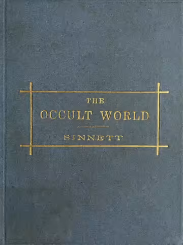 The Occult World - A. P. Sinnett