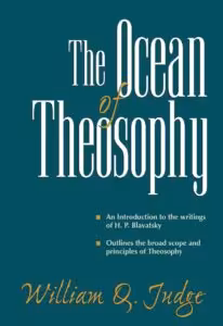 The Ocean of Theosophy - W. Q. Judge