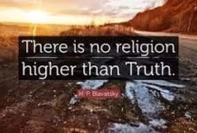 There is no religion higher than trueth 