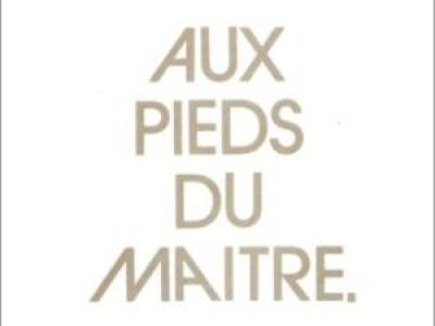 Aux Pieds du Maître
