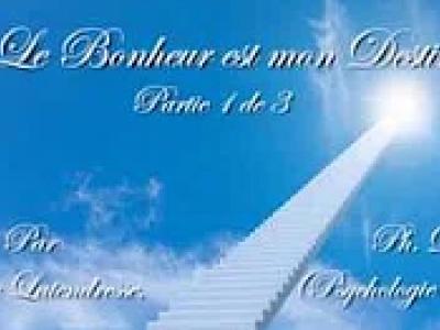 Le Bonheur est mon Destin partie 1 