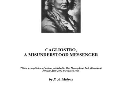 Cagliostro, A Misunderstood Messenger by P. A. Malpas