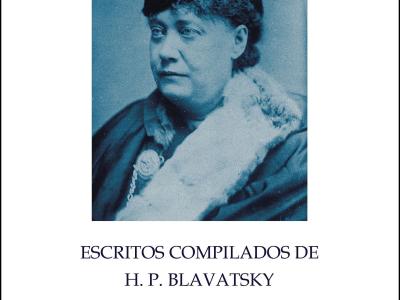 Collected Writings of H. P. Blavatsky - edited by Boris De Zirkoff