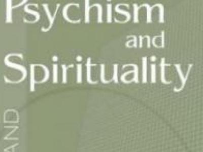 Psychism and Spirituality