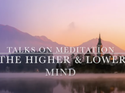 The Higher and Lower Mind
