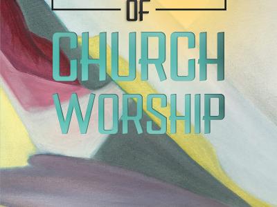 The Inner Side of Church Worship