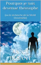 Pourquoi je suis devenue théosophe