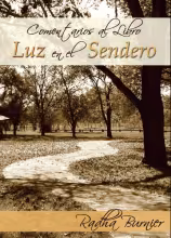 COMENTARIOS AL LIBRO LUZ EN EL SENDERO - RADHA BURNIER