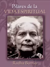 Pilares de la Vida Espiritual - Radha Burnier