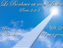 Le Bonheur est mon Destin, partie 2