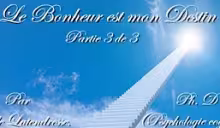 Le Bonheur est mon Destin 
