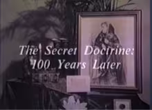 La Doctrine Secrète 100 ans plus tard